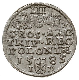 trojak 1585, Olkusz, odmiana z literą N obok Orła i literą H obok Pogoni (inicjały mincerza Mikołaja Howla  de Kolpino), Iger O.85.3.a (R1), piękny