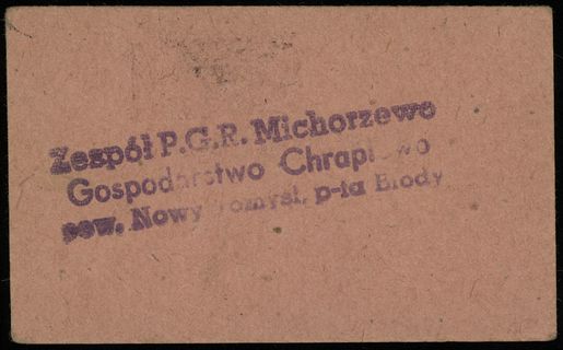 Zespół P.G.R. Michorzewo, Gospodarstwo Chraplewo, pow. Nowy Tomyśl, poczta Brody, bon na 1 szefel (lata 20. - 30. XX wieku), papier różowy z pieczęcią gospodarstwa