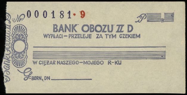 Bank Obozu II D, niewypełniony czek - blanco, numeracja 000181 9, oderwany kupon kontrolny, Lucow 933 (R8), Podczaski DO-101.B.1.b, mimo oderwania kuponu pięknie zachowany