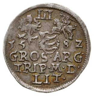 trojak 1582, Wilno, z herbem Leliwa na awersie pod głową króla, końcówka napisu M D L
