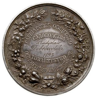 medal autorstwa L. Steinmana wybity przez Towarzystwo Ogrodnicze Warszawskie jako nagroda z Wystawy  Ogrodniczej w Warszawie, nadany Władysławowi Dobrowolskiemu w 1893 r.