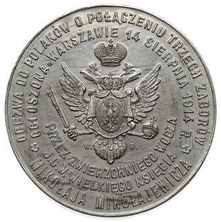 medal wydany przez Antykwariat Wilhelma Bernsteina w Warszawie z 1914 r., wybity z okazji odezwy  do Polaków o połączeniu trzech zaborów