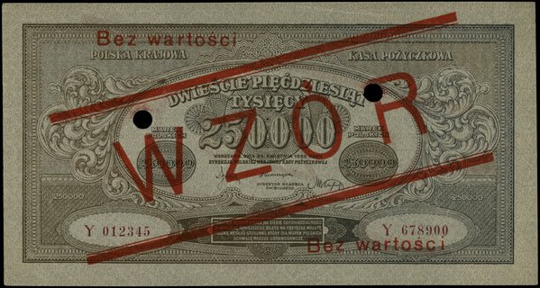 250.000 marek polskich 25.04.1923, seria Y, numeracja 012345 / 678900, nadruk Bez wartości / WZÓR / Bez wartości, dwukrotnie perforowane