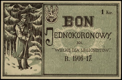 1 korona na wełnę dla legionistów 1916-17, na stronie odwrotnej stempel N.K.N. / Naczelny Zarząd Ligi Kobiet / Kraków
