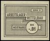 Arbeitslager Mittelbau (Mitteldeutsche Baugesellschaft Dora) / Nordhausen; bon na 0.01 marki, seri..