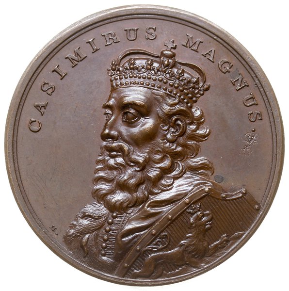 medal autorstwa J. F. Holzhaeusser’a ze świty królewskiej poświęcony Kazimierzowi Wielkiemu, XIX-wieczna odbitka oryginalnymi stemplami