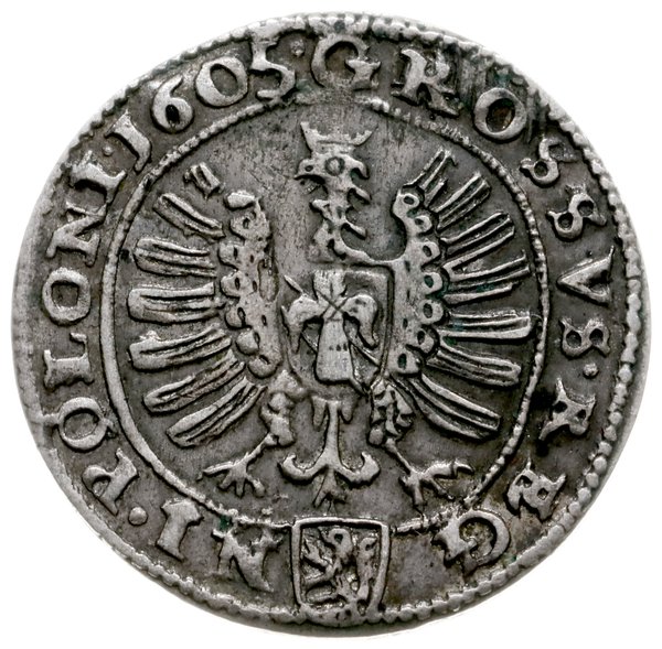 grosz 1605, Kraków; Kop. 777; wybity nieco uszko