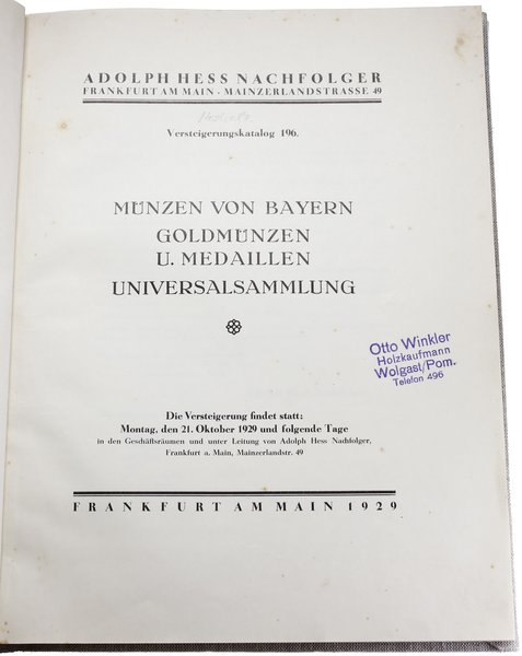 Adolph Hess Nachfolger, Frankfurt a. M. Katalog aukcyjny “Münzen von Bayern, Goldmünzen u. Medaillen, Universalsammlung”