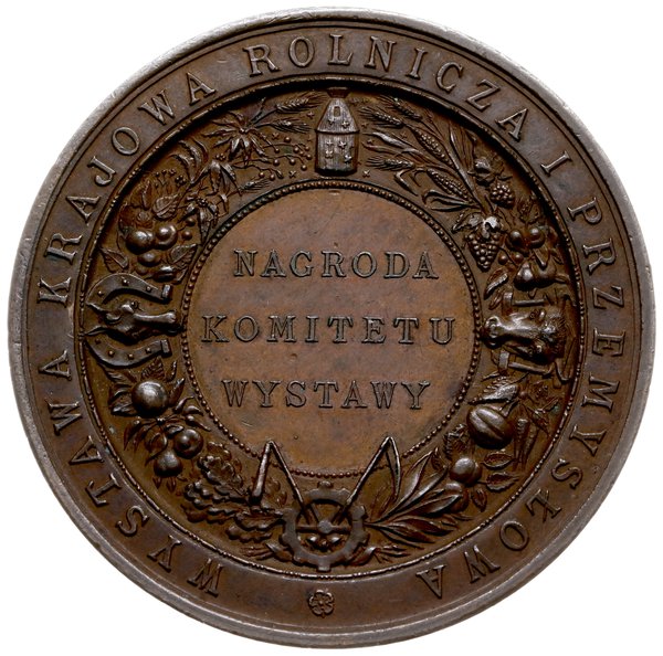 medal nagrodowy z 1887 r. wykonany przez Wilhelma lub Antoniego Pittnera (jednego z braci - wiedeńskich grawerów) z okazji Wystawy Krajowej Rolniczej, Przemysłowej, Etnograficznej oraz Sztuki Polskiej w Krakowie