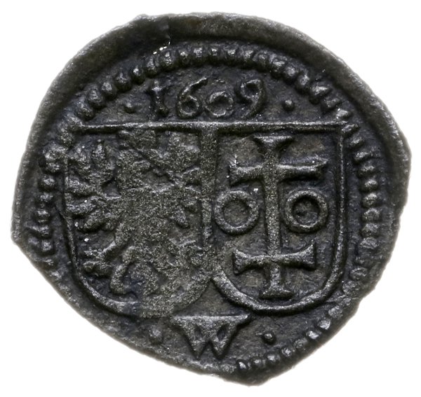 denar jednostronny 1609, Wschowa; odmiana z pełn