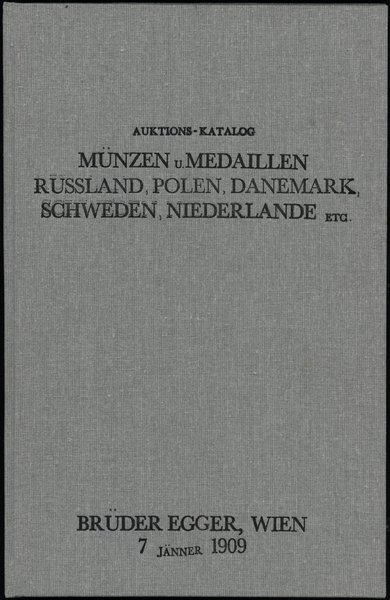 Brüder Egger - Auktions-Katalog Münzen u. Medaillen Deutschland, Russland, Polen, Dänemark, Schweden, Niederlande, etc.