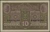 10 marek polskich 9.12.1916, Generał, biletów, seria A, numeracja 4873796; Lucow 292 (R3), Miłczak..