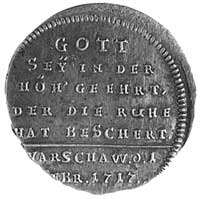 medal nie sygnowany wybity w 1717 r. w Saksonii na pamiątkę pokoju przywróconego po upadku Konfede..