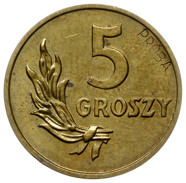 5 groszy 1949, Warszawa: Nominał 5, na rewersie wklęsły napis PRÓBA