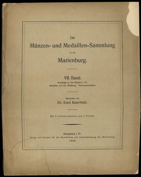 Emil Bahrfeld - Münzen und Medaillen Sammlung in der Marienburg, 1901-1932, tomy I-VIII, Gdańsk 1901-1932