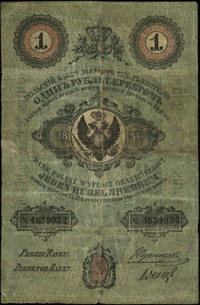 1 rubel srebrem 1851, seria 78, numeracja 4639932, podpisy prezesa i dyrektora banku J. Tymowski  i Wenzl, na stronie odwrotnej odręczny podpis