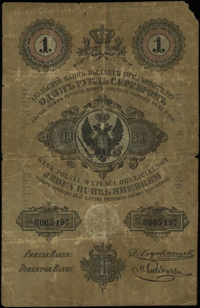 1 rubel srebrem 1858, seria 137, numeracja 8065197, podpis dyrektora banku Łubkowski, na stronie odwrotnej  odręczny podpis
