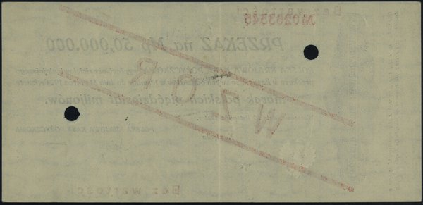przekaz na 50.000.000 marek polskich 20.11.1923, czerwony nadruk Bez wartości / WZÓR / Bez wartości,  dwukrotnie perforowane, numeracja 0263545