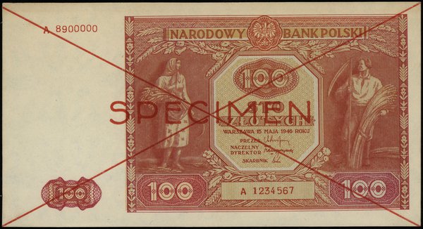 100 złotych 15.05.1946, czerwone dwukrotne przekreślenie i poziomo “SPECIMEN”, seria  A 1234567 / A 8900000