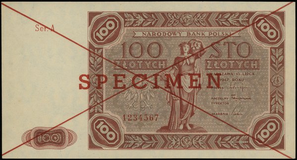 100 złotych 15.07.1947, czerwone skreślenie i poziomo “SPECIMEN”, seria A 1234567