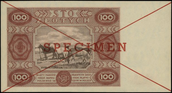100 złotych 15.07.1947, czerwone skreślenie i poziomo “SPECIMEN”, seria A 1234567
