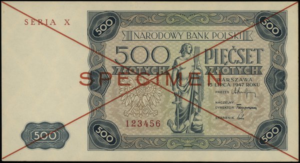 500 złotych 15.07.1947, czerwone skreślenie i poziomo SPECIMEN, seria X, numeracja 123456