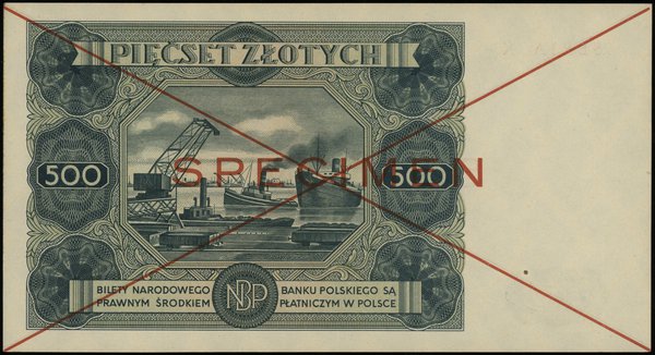 500 złotych 15.07.1947, czerwone skreślenie i poziomo SPECIMEN, seria X, numeracja 123456