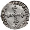 1/4 ecu 1581 (9), Rennes; odmiana z tytulaturą króla po stronie krzyża; Duplessy 1133, Kop. 10384 ..