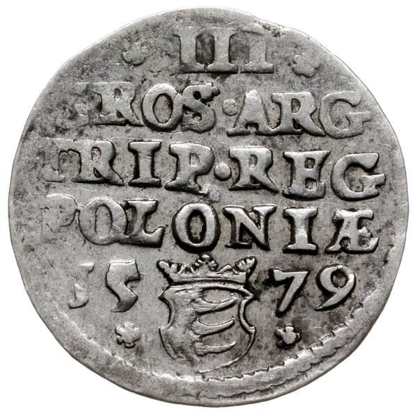 trojak 1579, Olkusz; Aw: Mała głowa króla (dziel