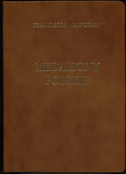 Franciszek Jaworski - Medaliony Polskie - zbiór 