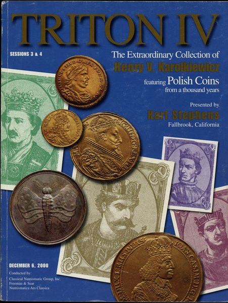 Triton IV, The Extraordinary Collection of Henry V. Karolkiewicz featuring Polish Coins from a thousand years