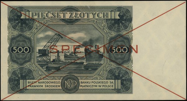 500 złotych 15.07.1947, seria X 789000, czerwone dwukrotne przekreślenie i poziomo SPECIMEN
