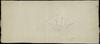 papier do druku banknotu 10 złotych z 1863 roku, ze znakiem wodnym 10” w rozecie, format  252 x 11..