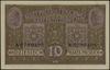 10 marek polskich 9.12.1916, Generał, biletów, seria A 5739405; Lucow 292 (R3), Miłczak 13b,  Ros...
