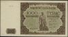 1.000 złotych 15.07.1947; seria H, numeracja 4131675; Lucow 1235a (R4), Miłczak 133b; piękne