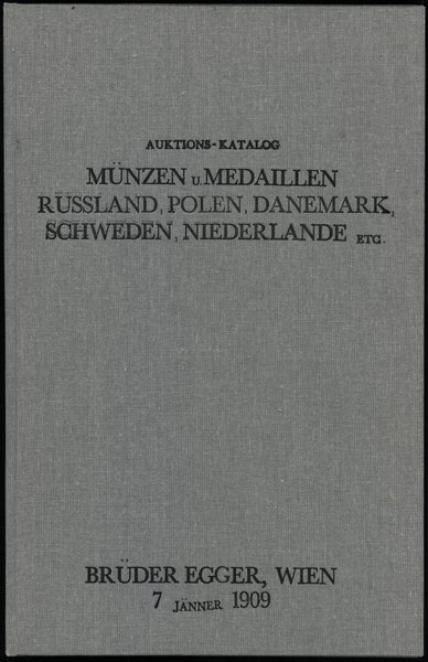 Brüder Egger, Auktions-Katalog – Münzen u. Medaillen Russland, Polen, Danemark, Schweden, Niederlande etc.