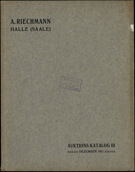 Albert Riechmann, Auktions-Katalog III enthalten