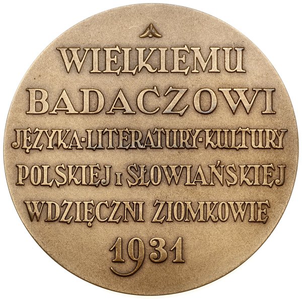 Medal na pamiątkę 75. urodzin Aleksandra Brücknera, 1931, projektu Piotra Wojtowicza, Warszawa