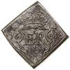 16 öre, 1564, mennica Sztokholm; SM 45; klipa, srebro, 25.4 x 24.5 mm, 22.42 g; rzadki typ monety.