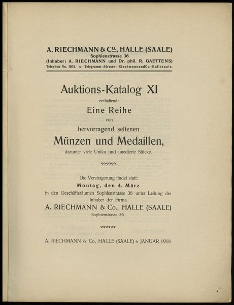 A. Riechmann & Co., Auktions-Katalog XI enthaltend: Eine Reihe von hervorragend seltenen Münzen und Medaillen,  darynter viele Unika und unedierte Stücke