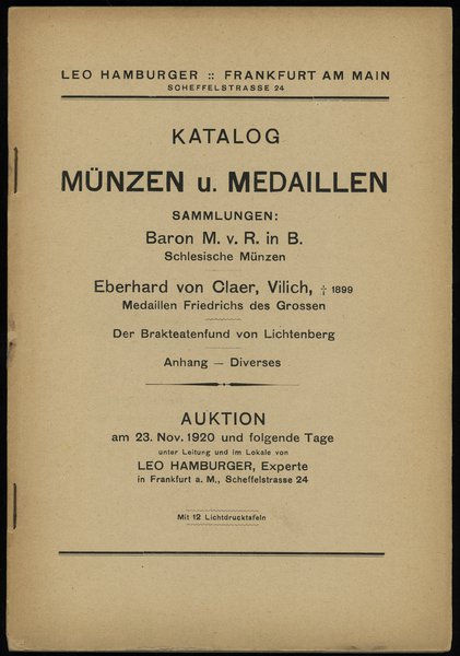 Leo Hamburger, Auktions-Katalog Münzen u. Medaillen. Sammlungen: Baron M. von R. in B., Eberhard von Claer,  Vilich, ✝ 1899., Der Brakteatenfund von Lichtenberg u. A.