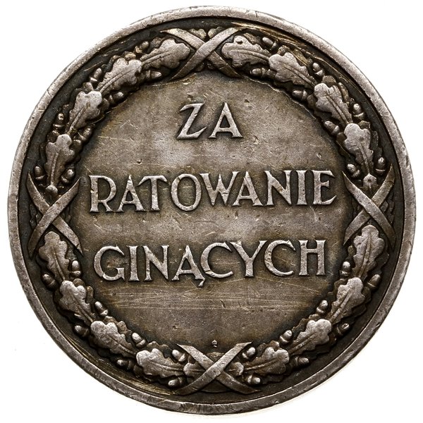 Medal za Ratowanie Ginących, od 1928, Warszawa; 