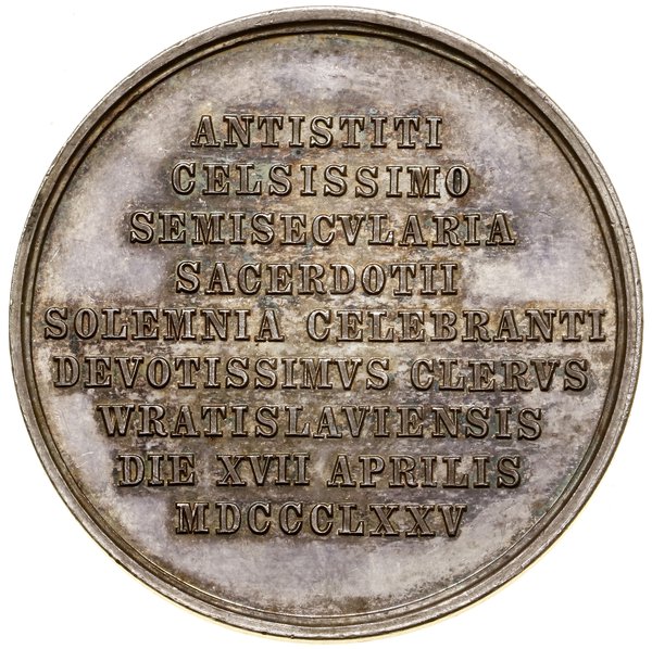 Medal na pamiątkę 50. rocznicy posługi kapłańskiej Henryka Foerstera (biskupa wrocławskiego), 1875, projektu Carla Radnitzkiego, Wiedeń