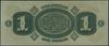 1 dolar, 2.03.1872; seria A, numeracja 2031; Criswell 3, Pick S3221; piękny banknot w opakowaniu P..