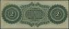 2 dolary, 2.03.1872; seria B, numeracja 934; Criswell 4, Pick S3322; piękny banknot w opakowaniu P..