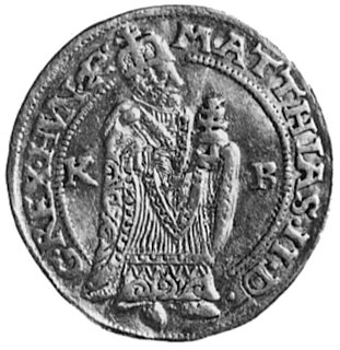 Mateusz II 1611-1619, dukat 1609, Krzemnica, Aw: Stojący cesarz w stroju koronacyjnym , po bokach literyK-B, w otoku napis z tytulaturą cesarską, Rw: Madonna z Dzieciątkiem, w otoku napis, Fr.37