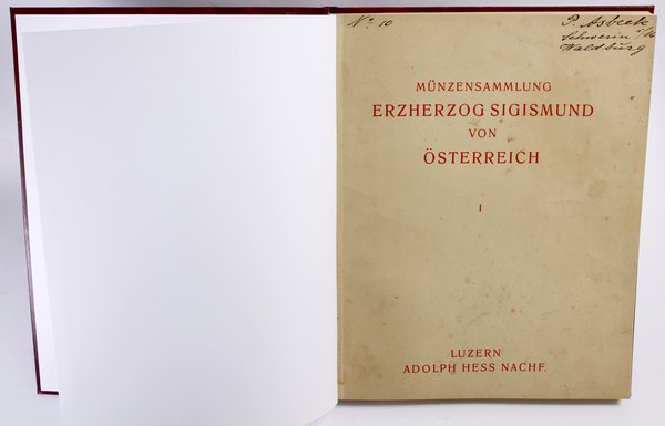 Zestaw dwóch katalogów firmy Adolph Hess Nachfolger: 1) Münzensammlung Erzherzog Sigismund von Oesterreich I. Italien, Kreuzfahrer-Staaten, Südslavische  Staaten, Schweiz, Niederlande