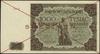 1.000 złotych, 15.07.1947; czerwone dwukrotne skreślenie i poziomo „SPECIMEN”, seria A 1234567;  L..