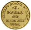 3 ruble = 20 złotych, 1840 СПБ АЧ, Petersburg; Bitkin 1081 (R2), Fr. 113, H-Cz. 4263, Plage 311,  ..
