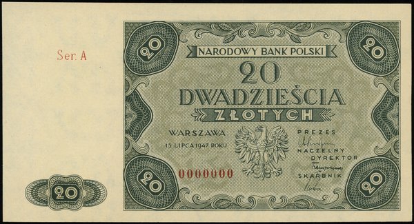 20 złotych, 15.07.1947; seria A, numeracja 00000